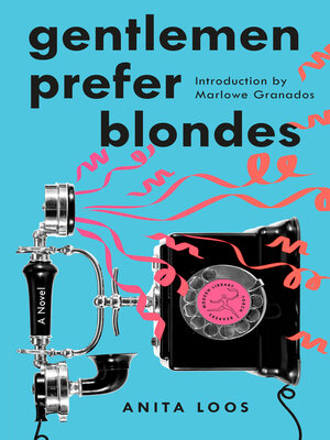 cover image of Gentlemen Prefer Blondes